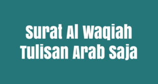 Surat Al Waqiah Tulisan Arab Saja